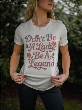 🌺 | Junk Gypsy | Don't Be A Lady, Be A Legend | COTTON Graphic Tee | size L